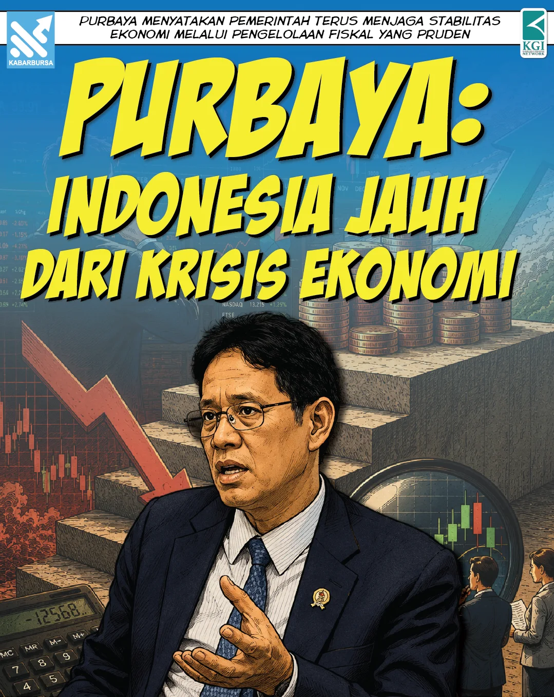 Purbaya: Indonesia Jauh dari Krisis Ekonomi