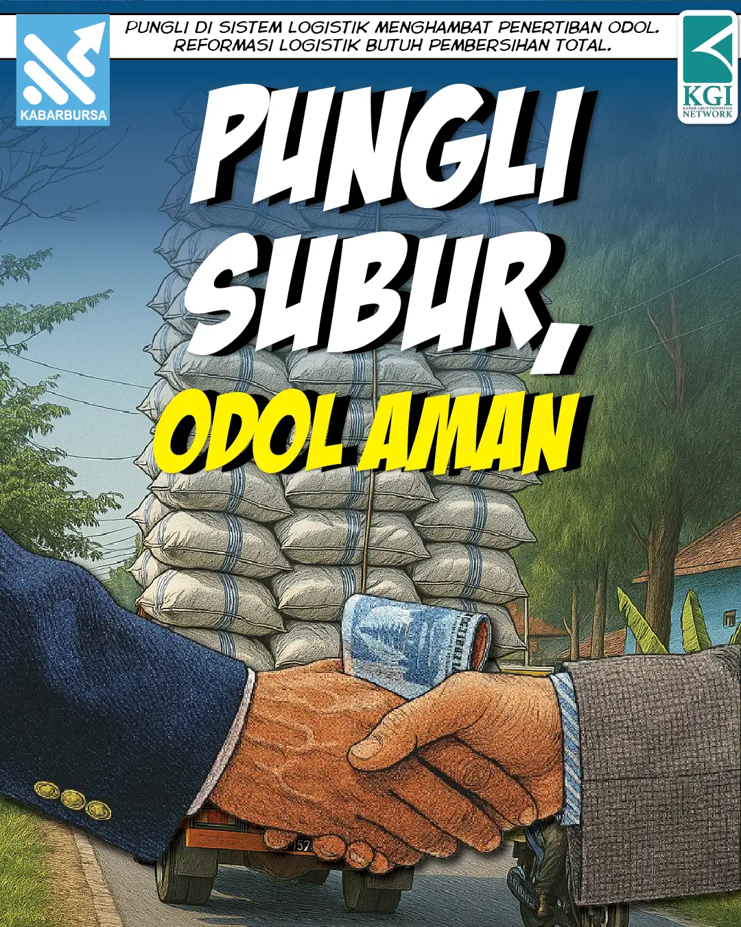 Pungli Subur, ODOL Aman