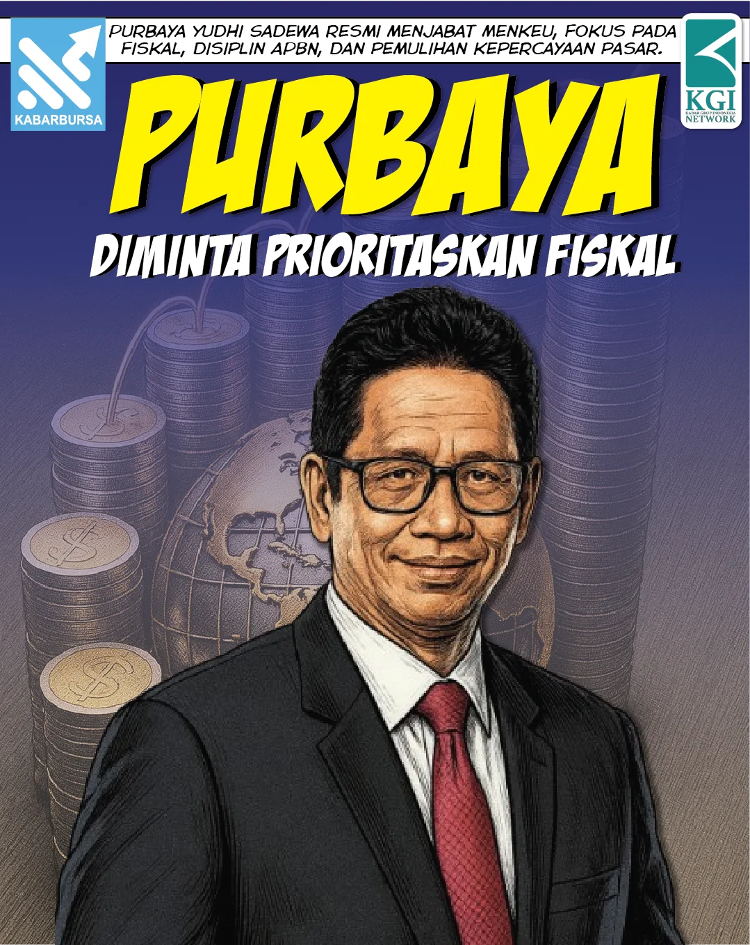 Purbaya Diminta Prioritaskan Fiskal