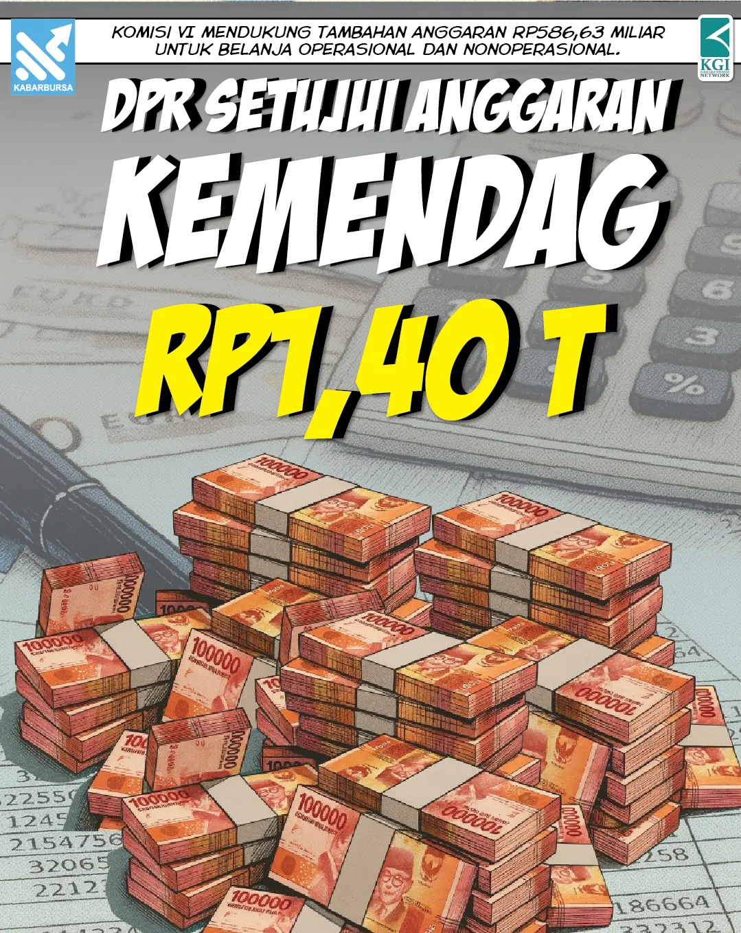 DPR Setujui Anggaran Kemendag Rp1,40 T