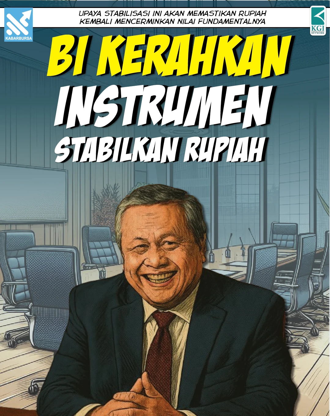 BI Kerahkan Instrumen Stabilkan Rupiah