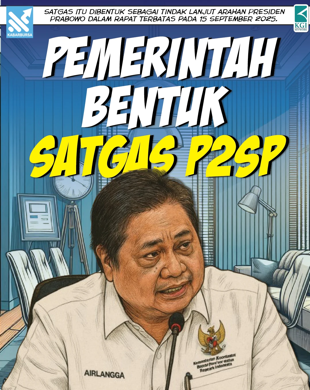 Pemerintah Bentuk Satgas P2SP