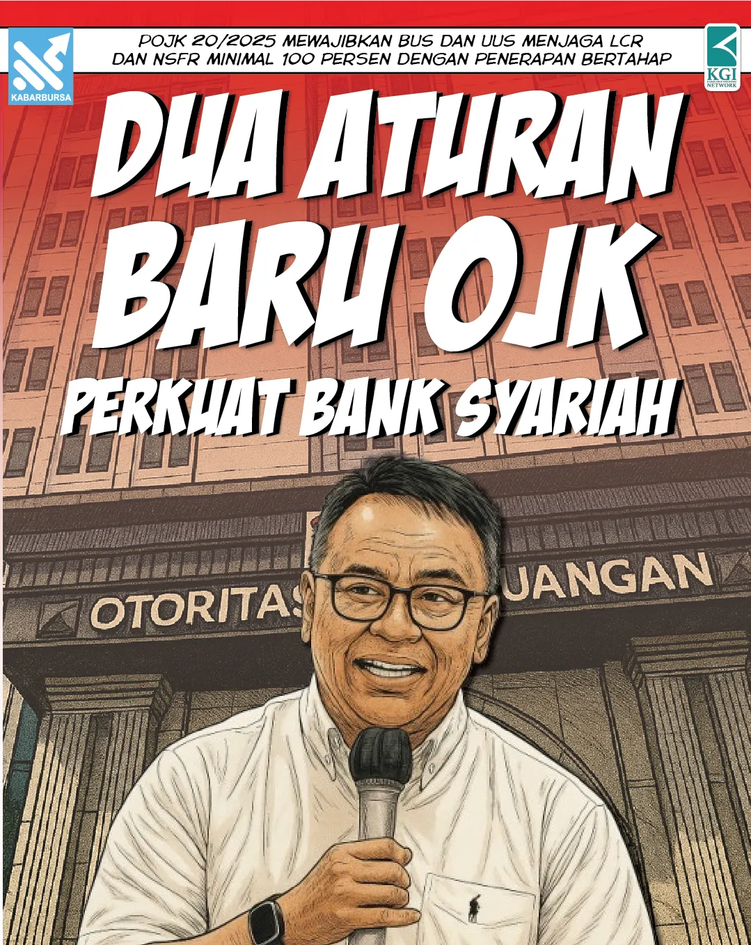 Dua Aturan Baru OJK Perkuat Bank Syariah