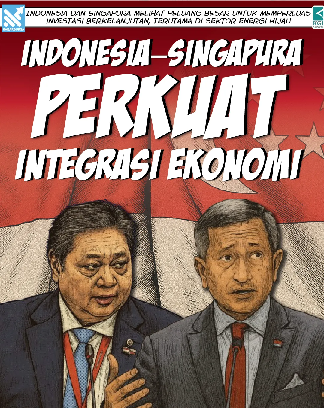 Indonesia–Singapura Perkuat Integrasi Ekonomi