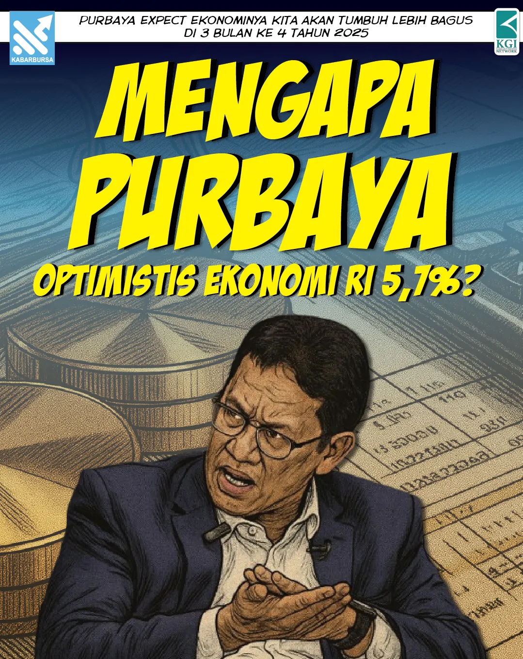 Mengapa Purbaya Optimistis Ekonomi RI 5,7%?