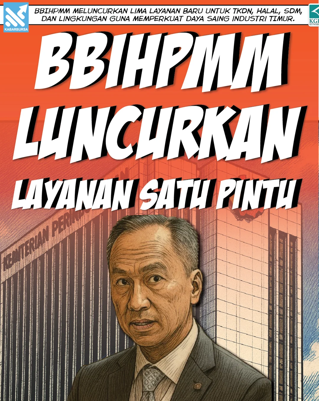BBIHPMM Luncurkan Layanan Satu Pintu