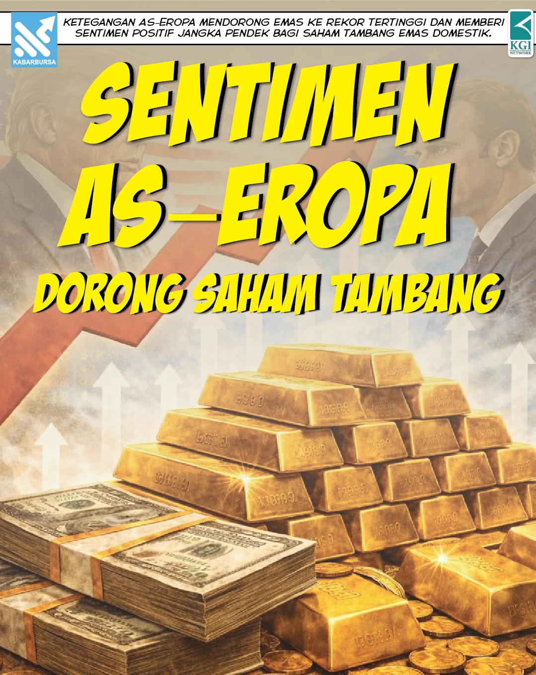 Sentimen AS–Eropa Dorong Saham Tambang