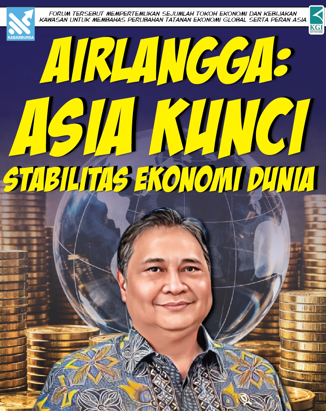 Airlangga: Asia Kunci Stabilitas Ekonomi Dunia