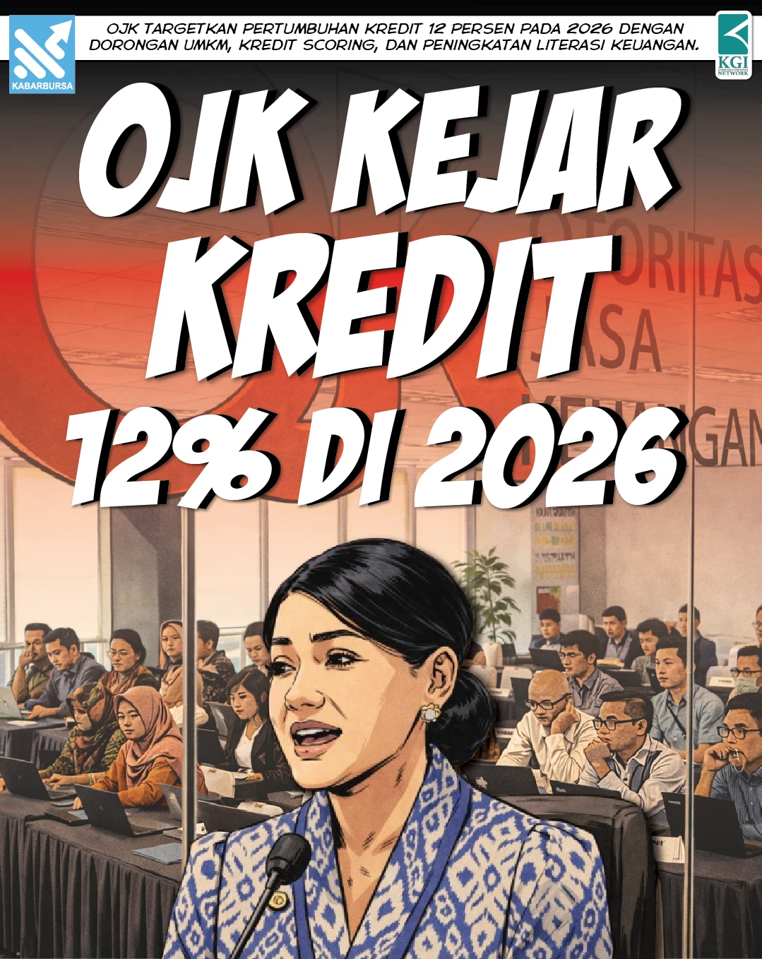 OJK Kejar Kredit 12% di 2026