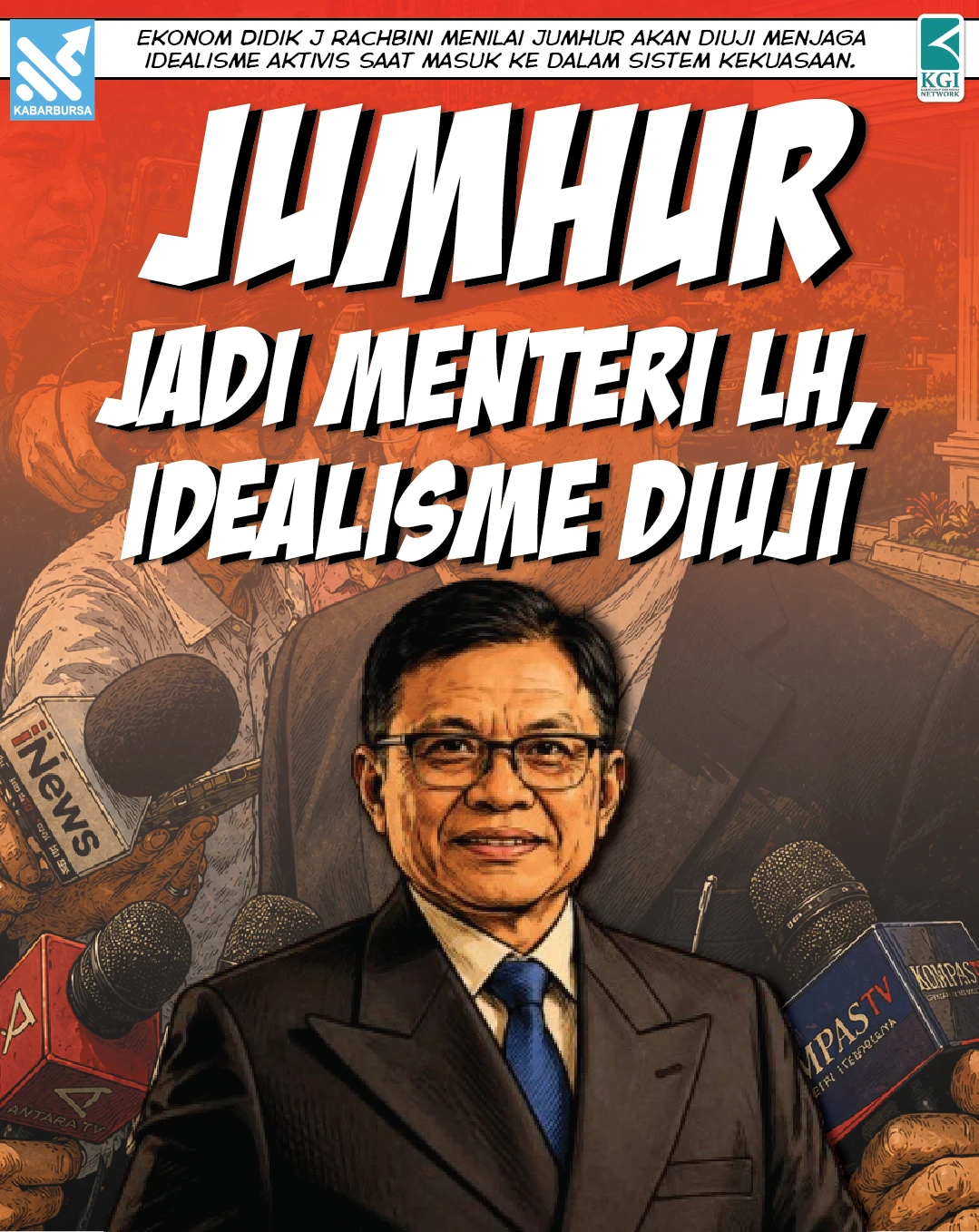 Jumhur Jadi Menteri LH, Idealisme Diuji