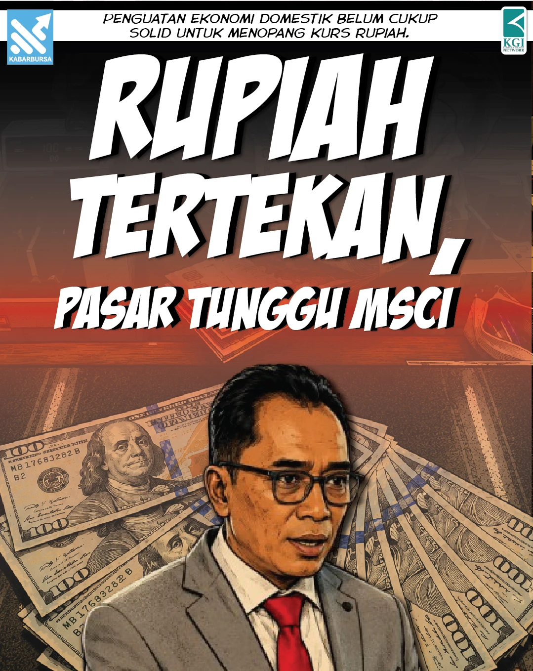 Rupiah Tertekan, Pasar Tunggu MSCI