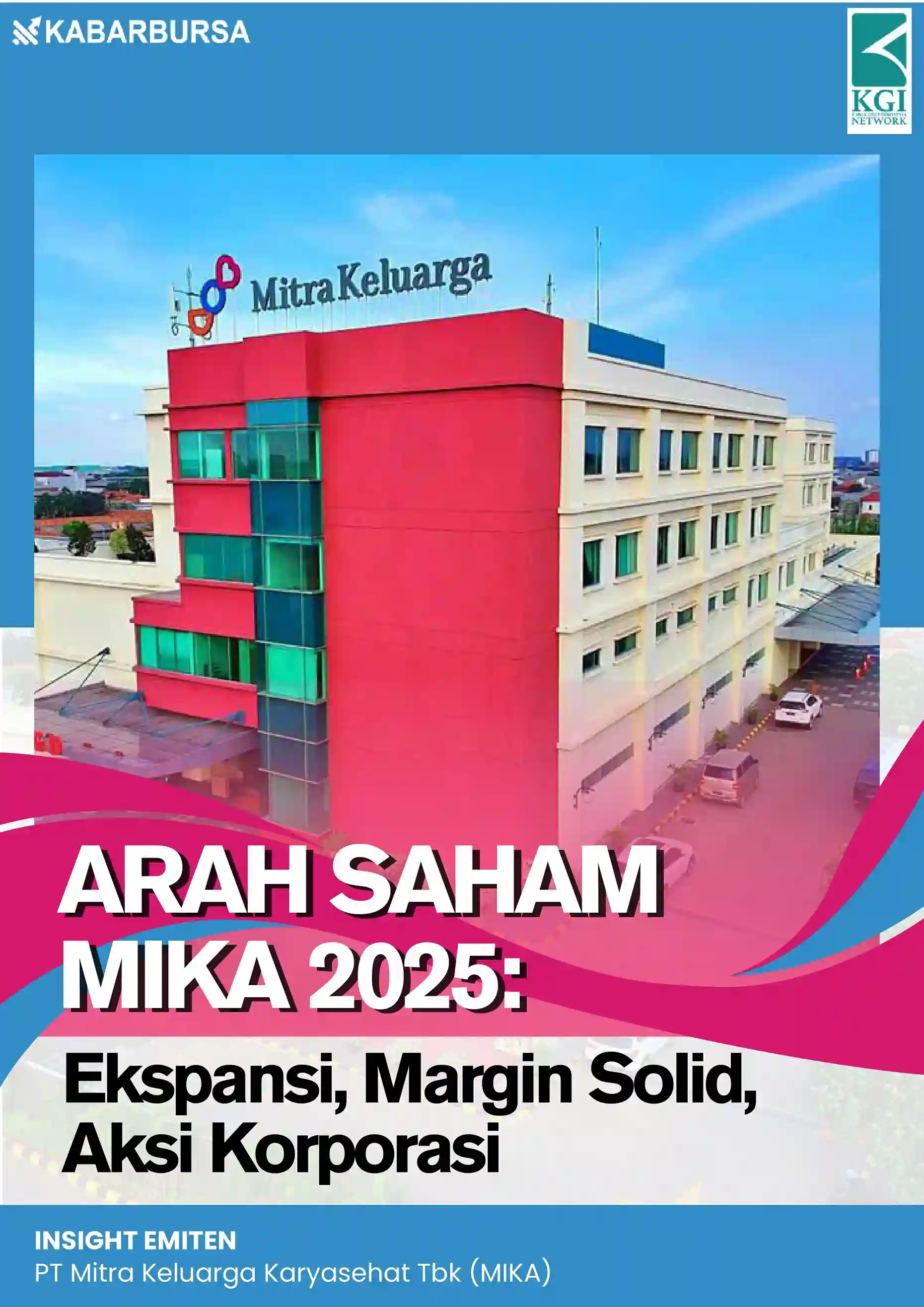 Arah Saham MIKA 2025: Ekspansi, Margin Solid, Aksi Korporasi
