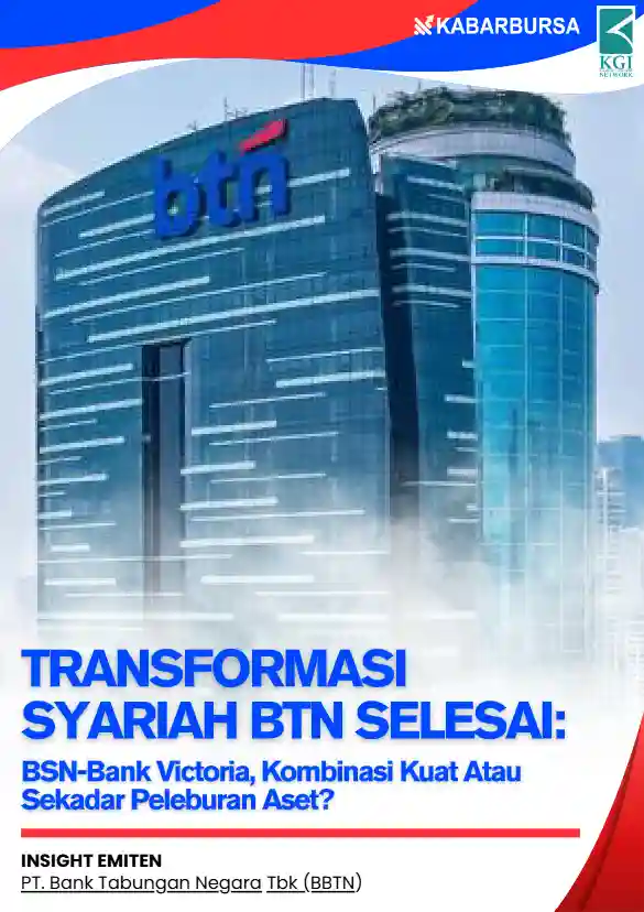 Transformasi Syariah BTN Selesai: BSN-Bank Victoria, Kombinasi Kuat atau Sekadar Peleburan Aset?